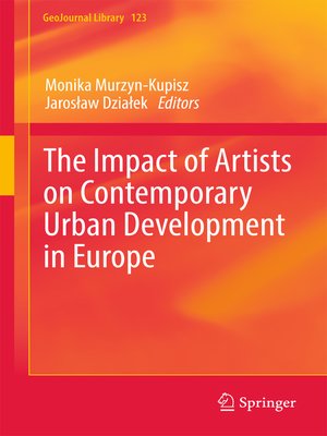 cover image of The Impact of Artists on Contemporary Urban Development in Europe
